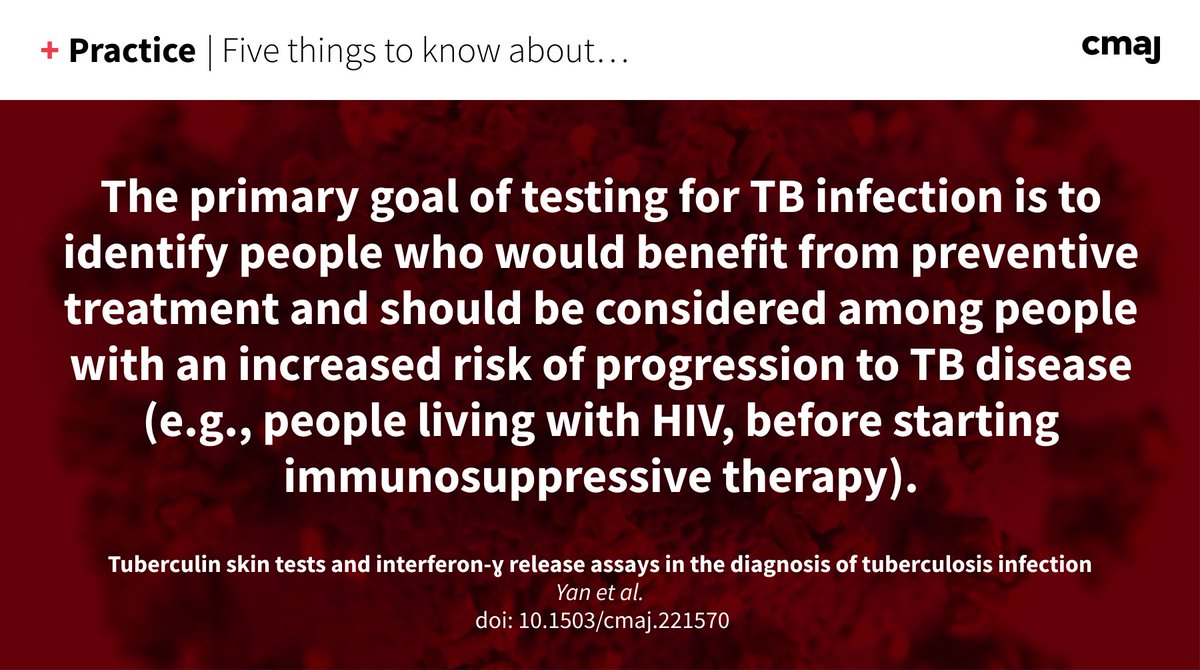 Testing for tuberculosis: Tuberculin skin tests and interferon-gamma release assays cannot distinguish TB infection from disease and should be avoided in adults with suspected disease. ➡️ cmaj.ca/lookup/doi/10.… @JCampbellMcGill