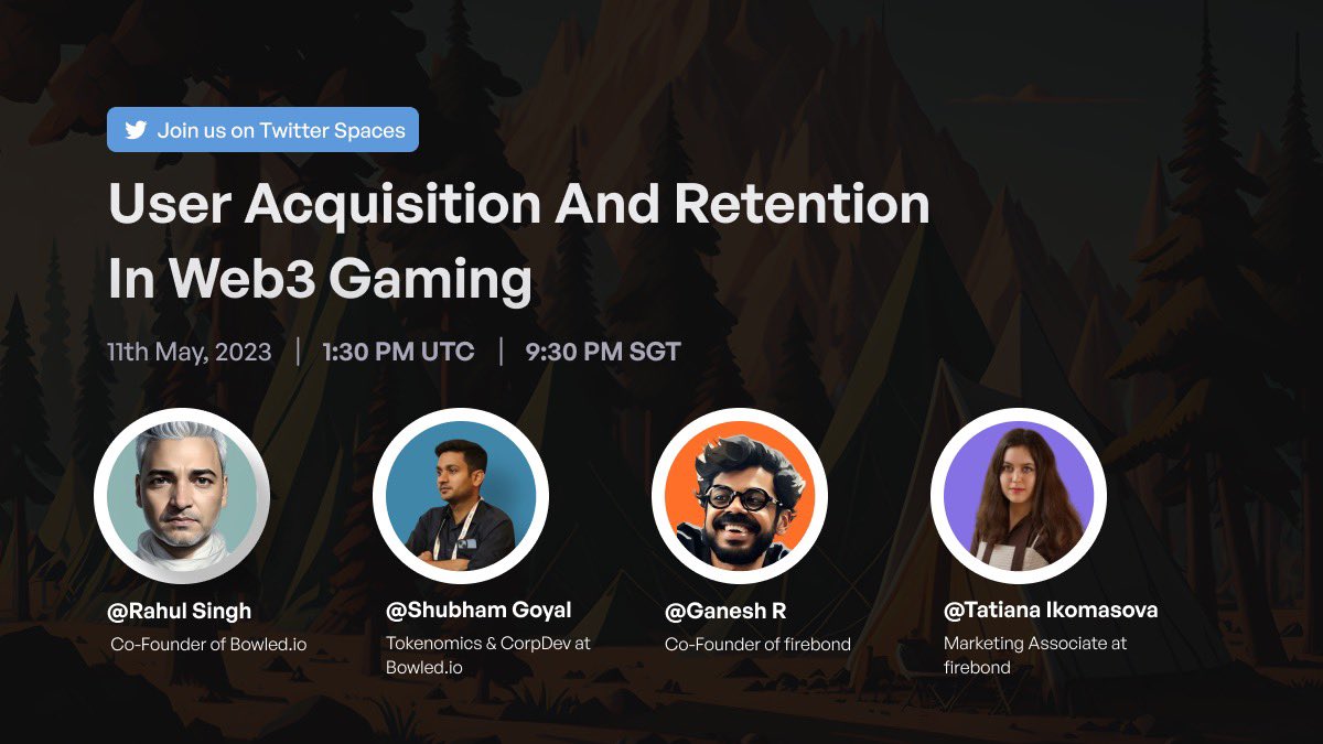Firebondapp's tweet photo. ❗ Twitter Space Announcement❗️

🔥Rangers! Want to learn how to enhance user acquisition and retention in #Web3Gaming? Join us and @bowleddotio as we discuss this in the jungle! 

🏬Venue: https://t.co/bVIowUIY0Q… 

🎙️@iamshg @rahuldots @elephant3gg https://t.co/Ek2Q5WZZyz