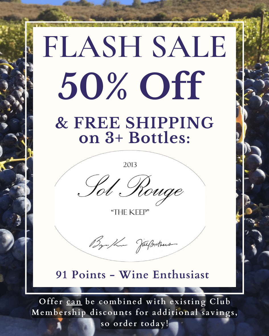 SolRouge's tweet photo. FLASH SALE - 50% Off &amp; Free Shipping on 3 bottles of 2013 "The Keep"!

Get 50% Off &amp; Free Ground Shipping when you purchase 3 bottles of our 2013 "The Keep."
Was $225.00, Now Only $112.50

https://t.co/tCFWszTDx2 https://t.co/RkTTG2PiLb