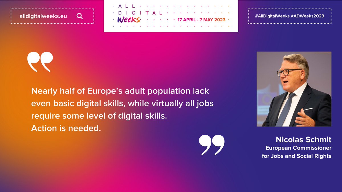 AllDigitalEU's tweet image. The #ADWeeks2023 campaign has just ended. During the #AllDigitalWeeks launch event, we had the honour to hear @NicolasSchmitEU views on the #EuropeanYearOfSkills and the importance of #digitalskills for society. If you missed it, read more about the event: bit.ly/42Fifi8