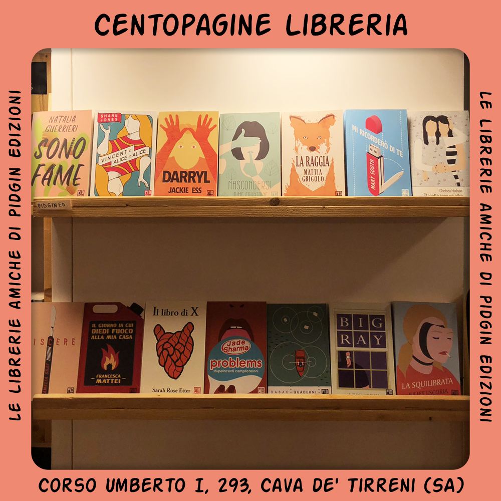 Pidgin_Edizioni's tweet photo. Nel nostro tour delle librerie amiche, oggi torniamo nella nostra regione, la Campania, per presentare la #libreria Centopagine, giovane ma attivissima libreria di Cava De' Tirreni, in provincia di Salerno, in cui potete trovare una vasta selezione di #libri Pidgin Edizioni. https://t.co/pSNMBUdBgr