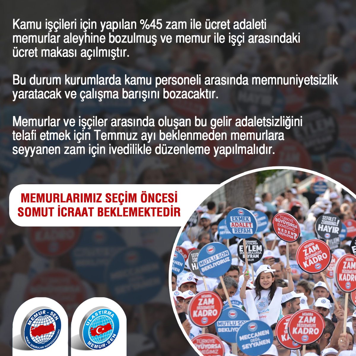 UCMSGenelMerkez's tweet photo. Kamu işçileri için yapılan %45 zam ile ücret adaleti memurlar aleyhine bozulmuş ve memur ile işçi arasındaki ücret makası açılmıştır. 

Bu durum kurumlarda kamu personeli arasında memnuniyetsizlik yaratacak ve çalışma barışını bozacaktır. 

Memurlar ve işçiler arasında oluşan bu gelir adaletsizliğini telafi etmek için Temmuz ayı beklenmeden memurlara seyyanen zam için ivedilikle düzenleme yapılmalıdır.

Memurlarımız, seçim öncesi somut icraat beklemektedir.
