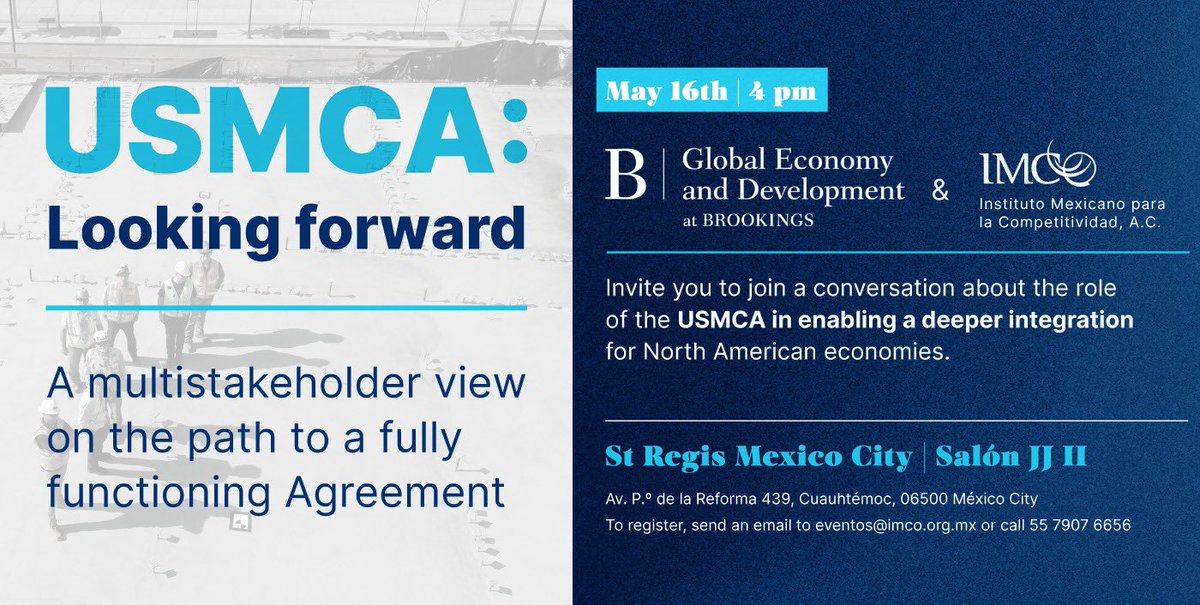 imcomx's tweet photo. ¡Hablemos sobre los pendientes del #TMEC y su importancia para consolidar la región más competitiva del mundo!🇲🇽🇺🇸🇨🇦
Acompáñanos a este evento en alianza con @BrookingsInst @BrookingsGlobal.
🗓️16 de mayo, 4pm
📍Hotel St. Regis
🔗 https://t.co/DUo6idFWPq https://t.co/mca97aHJtP