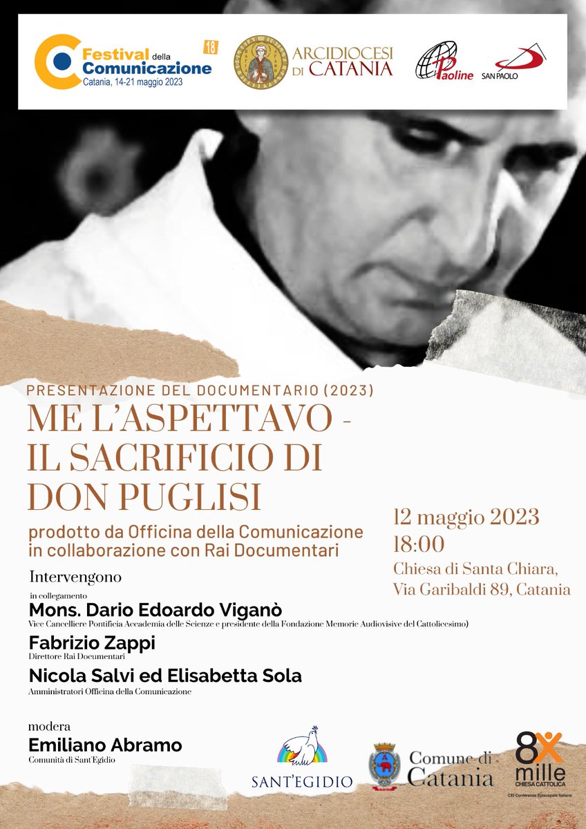 Ven 12 presentazione a Catania del docufilm su Padre Pino Puglisi realizzato per #Rai da #OfficinadellaComunicazione a 30 anni dal suo assassinio. I tanti contributi raccolti e le immagini storiche raccontano Brancaccio. Un appuntamento importante del #festivaldellacomunicazione