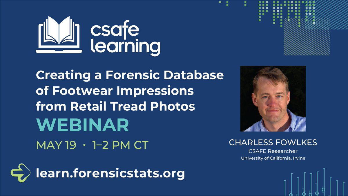 CSAFE_CoE's tweet photo. Join us live next week for this CSAFE Learning Webinar:
Creating a Forensic Database of Footwear Impressions from Retail Tread Photos
May 19 • 1-2PM CT
Presenter: Charless Fowlkes, @UCIbrenICS
Enroll for free at https://t.co/Hx8IFGIp8I
#ForensicScience #csafeLearning https://t.co/Oo9tu5R0Od