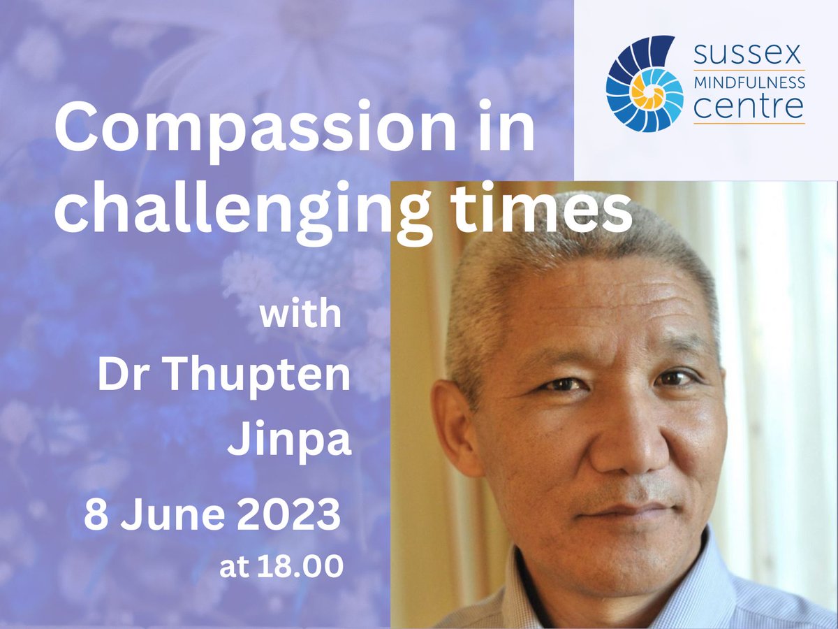 “How can healthcare providers offer compassion when they themselves face challenging times?” Dr Thupten Jinpa shares his thoughts in an online talk. Join the Buddhist scholar &amp; principal translator for the Dalai Lama on 8 June. Book your tickets here. tickettailor.com/events/sussexm…