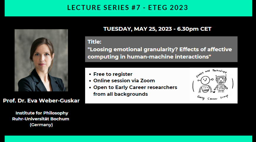 Our May lecture will be given by Prof. Dr. Eva Weber-Guskar on May 25 (online)! We are excited to talk about affective relations with emotionalized AI systems.

For more information: eteg.univie.ac.at/eteg-lecture-s…
Sign up for free to join the event: docs.google.com/forms/d/e/1FAI…