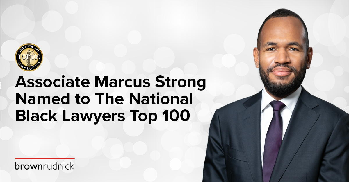 BrownRudnickLLP's tweet photo. Associate Marcus Strong has been selected for inclusion in The National Black Lawyers (NBL) Top 100 for New York. Read the full announcement here: https://t.co/Hq36ARvKC4 https://t.co/nuKVWX8y5K