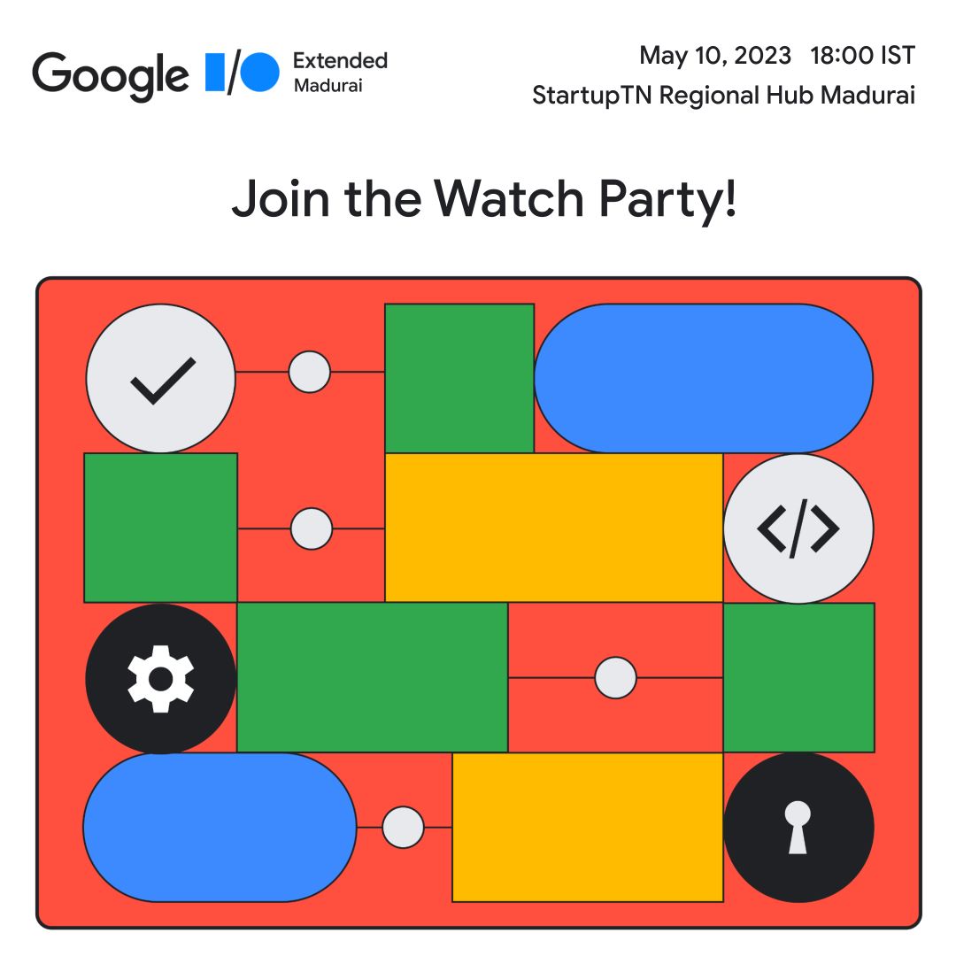 senthil kumar (@sentenwin) on Twitter photo Let's celebrate Google I/O 2023 together. How excited are you?
Date : 10th May 2023pm
Time : 6:00pm to 8:30 pm 
Location:  StartupTN Madurai Regional Hub (Madurai corporation) 
Map :maps.app.goo.gl/htuZE4RrieWEEz…
RSVP : gdg.community.dev/events/details…
<a href="/googledevs/">Google for Developers</a> <a href="/TheStartupTN/">StartupTN</a> <a href="/karthik_padman/">Karthik Padmanabhan</a> Let's celebrate Google I/O 2023 together. How excited are you?
Date : 10th May 2023pm
Time : 6:00pm to 8:30 pm 
Location:  StartupTN Madurai Regional Hub (Madurai corporation) 
Map :maps.app.goo.gl/htuZE4RrieWEEz…
RSVP : gdg.community.dev/events/details…
<a href="/googledevs/">Google for Developers</a> <a href="/TheStartupTN/">StartupTN</a> <a href="/karthik_padman/">Karthik Padmanabhan</a>