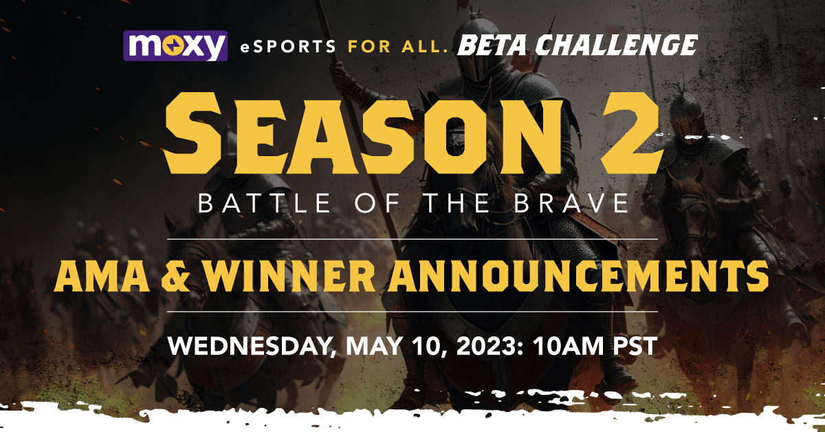 Moxyio's tweet photo. The #MoxyBeta Challenge Season 2 AMA & Winner Announcement will occur on May 10 at 10 AM Pacific time.
Tune in for the Season 2 winner reveal and to learn more about what Season 3 will look like. https://t.co/WfCbqhA1qx