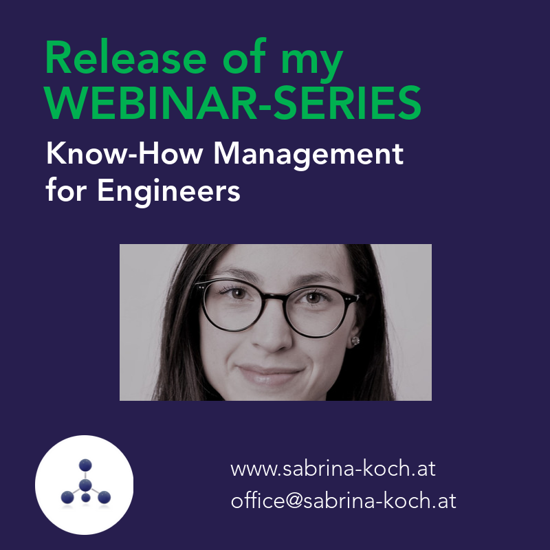 Release of my webinar series: Know-How Management of Engineers
sabrina-koch.at
#KnowledgeManagement #SkillManagement #KnowHowManagement #Engineers #Careergrowth