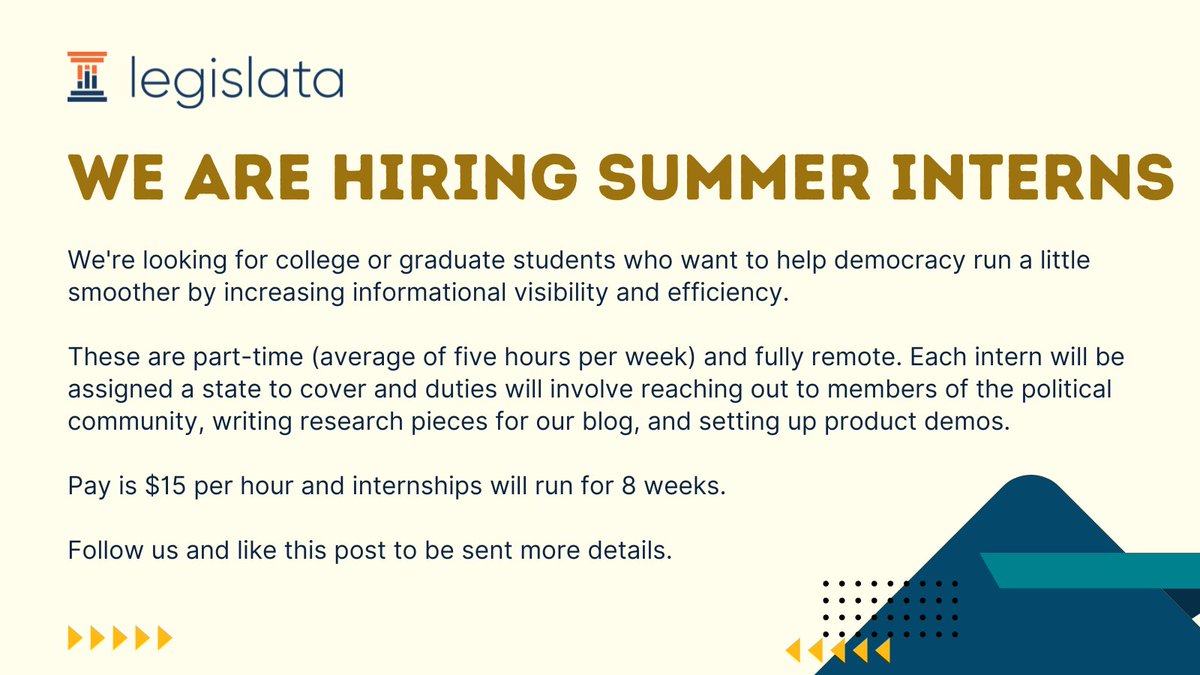 LegislataApp's tweet photo. Hi! We're hiring summer interns to help manage our outreach to various states (the intern chooses which state they want). It's part-time for 8 weeks to allow for a window into the world of startups and politics while allowing a full-time internship. Pay is $15/hour. https://t.co/mob8hqowjn