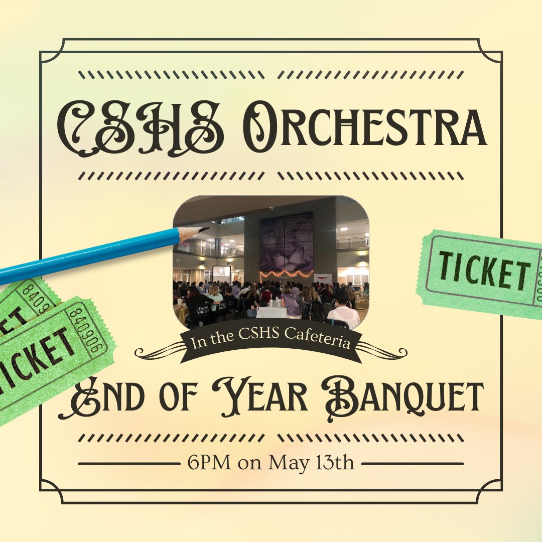 Join us this Saturday, May 13th, at 6PM in the cafeteria for our End of Year Banquet! 💜🎉

If you did not RVSP through the Google Form you will not have a meal but feel free to attend!

*This event is restricted to CSHS orchestra students and subsequent families.