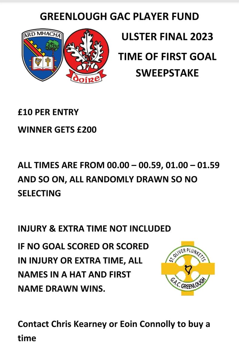 GreenloughGAC's tweet photo. Greenlough gac player fund sweepstake ‼️‼️

Ulster final time of first goal sweepstake help support our player's fund by buying a ticket please contact Christopher Kearney or Eoin Connolly .

If your not in u cant win .............#utl

Please share https://t.co/kUNDmBGyPA