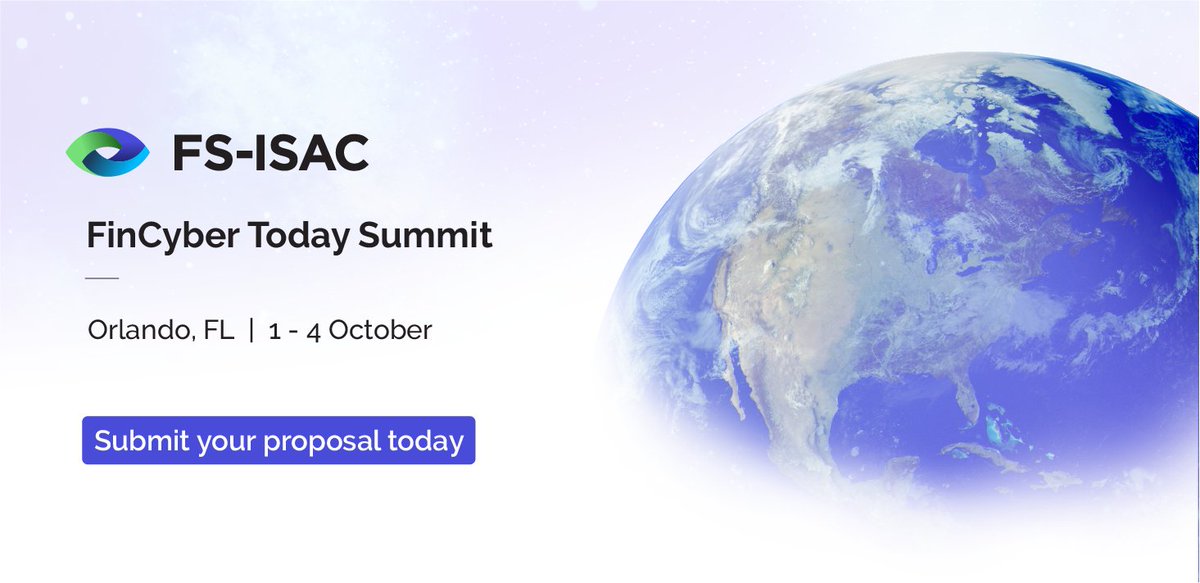 FSISAC's tweet photo. Our FinCyber Today Summit takes a greater focus on the more technical aspects to be more for cybersecurity practitioners in financial services. The call for presentations closes 16 May, you're almost out of time! Learn more and submit now https://t.co/pPWRxWrwIY #FSISACSummit https://t.co/z23Q70B2SD