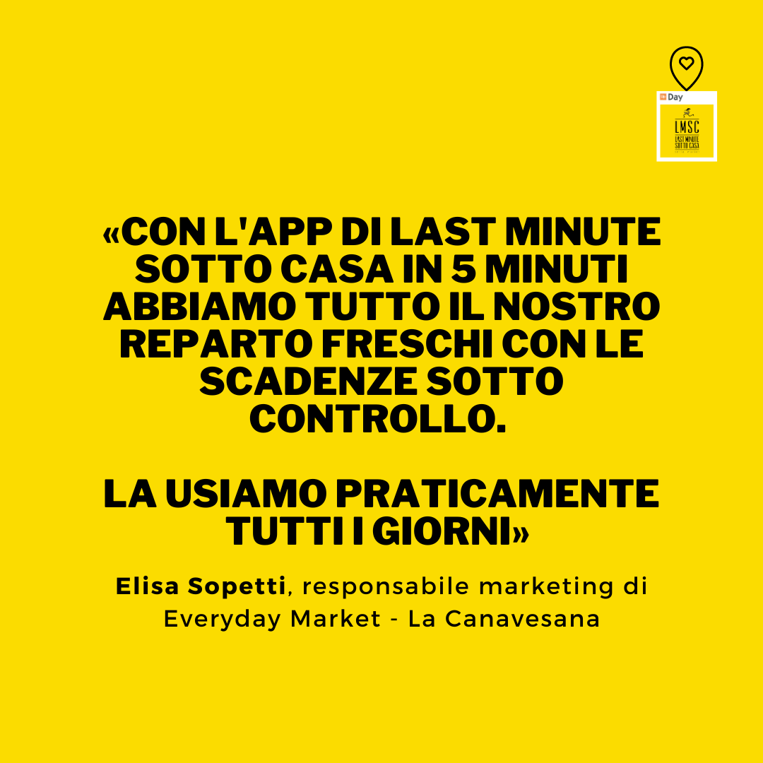 Iniziamo la settimana con una testimonianza di Elisa Sopetti, responsabile marketing di Everyday Market - La Canavesana, sull’utilizzo della nostra app nei propri punti vendita.
Vuoi aderire a LMSC? Contattaci.