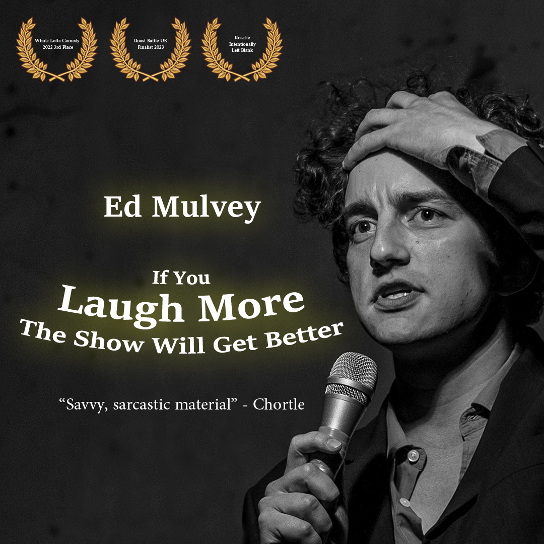 If You Laugh More The Show Will Get Better 

Tickets: brightonfringefest.co.uk/show.aspx?Show…

Brighton Fringe
20th to 23rd May - 8:30pm

<a href="/brightonfringe/">Brighton Fringe</a> 
#standupcomedy #standup