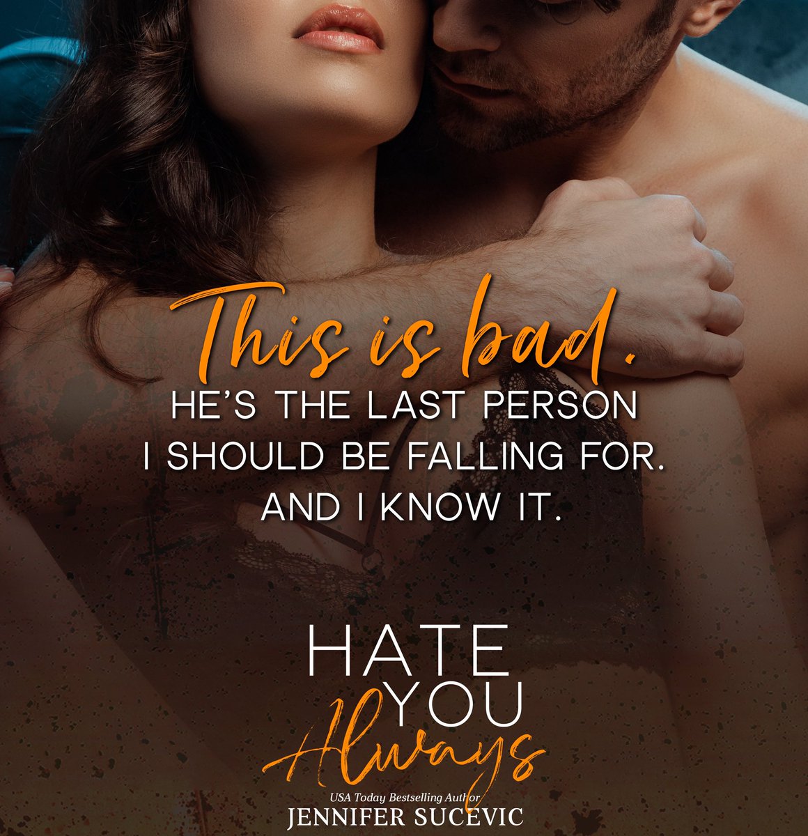 HATE YOU ALWAYSby Jennifer Sucevic is releasing May 26th!!! 
Link in bio @jennifersucevicauthor

Blogger Sign up in bio @wordsmithpublicity 
#TeaserReveal #HateYouAlways #JenniferSucevic #preorder #NewAdult 
#EnemiesToLovers #SportsRomance #ComingSoon #wordsmithpublicity