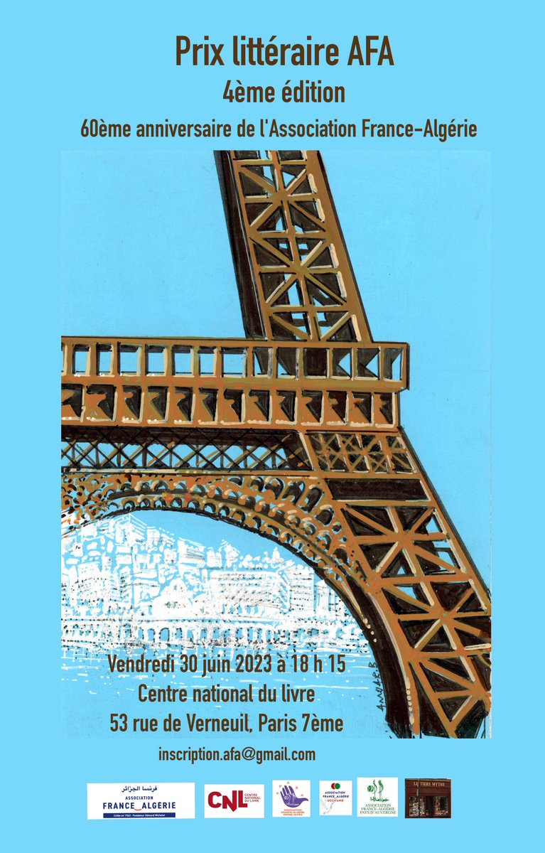 Association France Algérie (@associationfra3) on Twitter photo Cérémonie de remise du prix littéraire AFA 4° édition : Vendredi 30 juin 2023 à 18 h 15
Centre national du livre , 53 rue de Verneuil – 75007 Paris.
Inscription préalable obligatoire avant le 26 juin : inscription.afa@gmail.com
associationfrancealgerie.fr/index.php/2023… Cérémonie de remise du prix littéraire AFA 4° édition : Vendredi 30 juin 2023 à 18 h 15
Centre national du livre , 53 rue de Verneuil – 75007 Paris.
Inscription préalable obligatoire avant le 26 juin : inscription.afa@gmail.com
associationfrancealgerie.fr/index.php/2023…