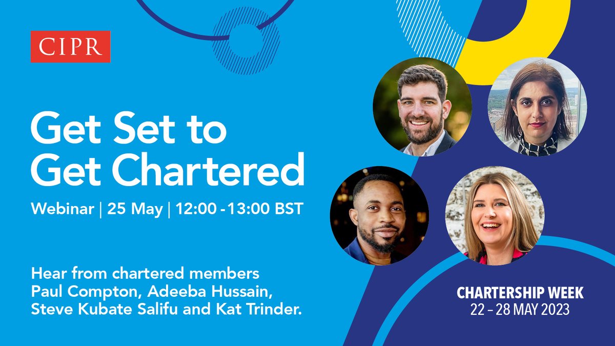 CIPR_NorthEast's tweet photo. If you're thinking about getting chartered, join us during Chartership Week on 25 May for inspiration and advice from recently chartered members @paul_compton @Adeeba_Hussain @KatCopywriter @SKubate. Take your first step towards chartered status: https://t.co/I3hiMKnV0Y https://t.co/ztGYbzcmXZ