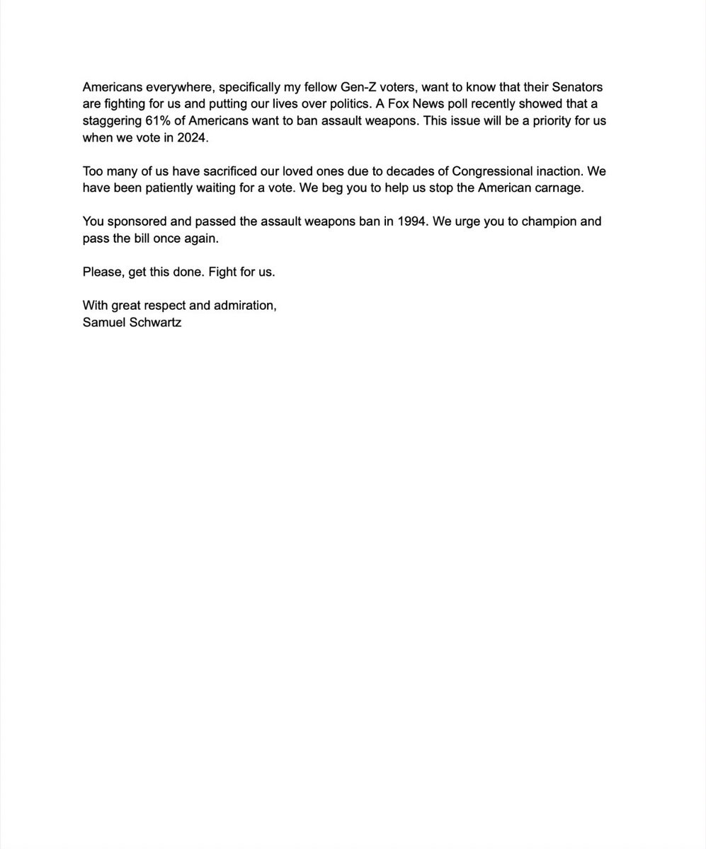 davidhogg111's tweet photo. .@samschwartz03 lost his cousin Alex in the Parkland shooting and is planning a sit in at the capitol this summer to demand and assault weapons ban. He just sent this powerful letter to Sen Schumer demanding a vote on banning assault weapons.
If you support Sam tweet #ImWithSam https://t.co/0zjLjfZ6PC