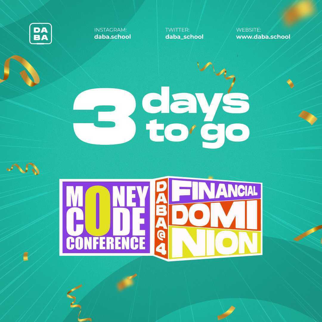 daba_school's tweet photo. Be PREPARED!
The Money Code Conference is happening from the 12th to the 14th of May 2023.
Our theme is "Financial Dominion" and we will be exploring the steps to achieving financial freedom. #DABAis4
Don't miss it for anything.
Register for FREE: https://t.co/viozTYexrh https://t.co/4KWhHXraTV