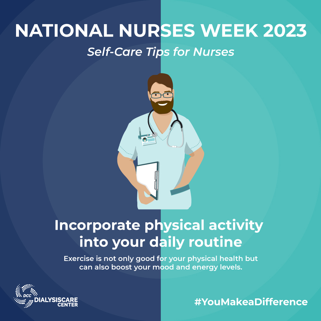 Celebration Nurses Week 2023 - As a nurse, you're already active due to the nature of your work, but physical activity can further boost your mood and energy levels. We understand the challenges of finding time to exercise while meeting the demands of the job. #DCCCares