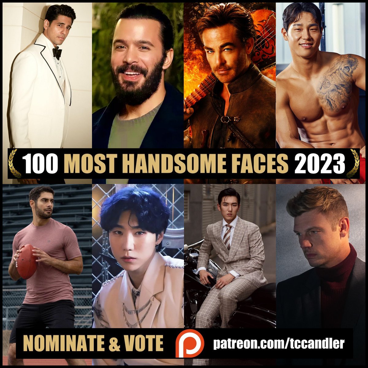 Nominations for The 100 Most Handsome Faces of 2023. Congratulations to all! If you would like to nominate & vote, please join our Patreon (Link in Bio). #TCCandler #100faces2023 #sidharthmalhotra #barisarduc #ChrisPine #yunsungbin #jimmygaroppolo #woojung #dios #zhaisiming