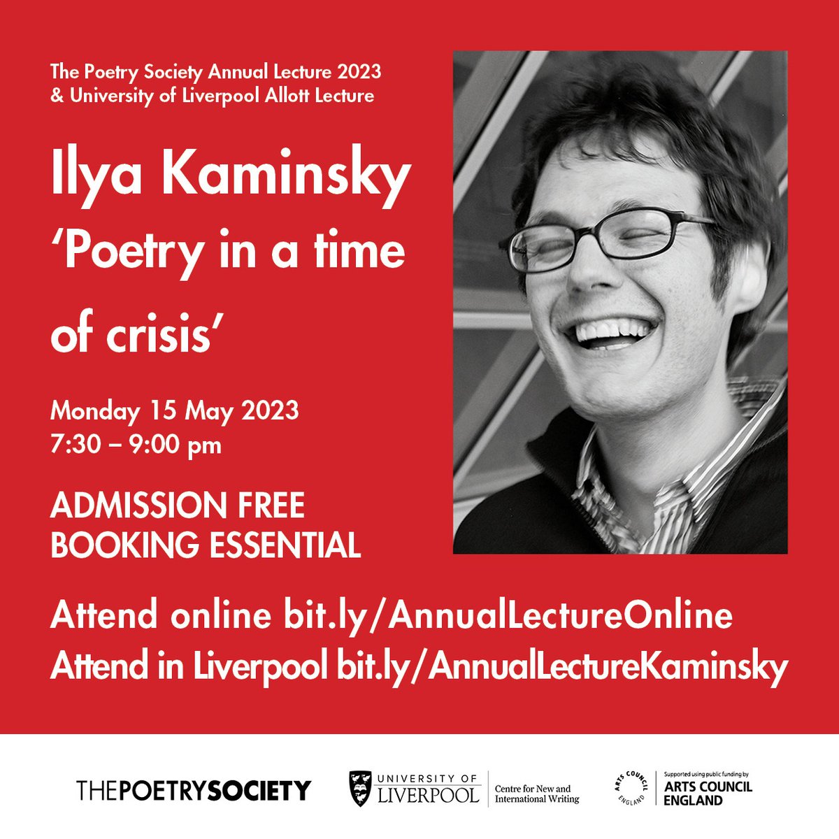 The <a href="/PoetrySociety/">The Poetry Society</a> Annual Lecture / <a href="/LivUni/">University of Liverpool</a>'s Allott Lecture with Ilya Kaminsky (<a href="/ilya_poet/">Ilya Kaminsky</a>) on Poetry in a Time of Crisis on Monday 15 May 7:30pm: bit.ly/AnnualLectureK…

You can now book to attend the lecture online here: bit.ly/AnnualLectureO…