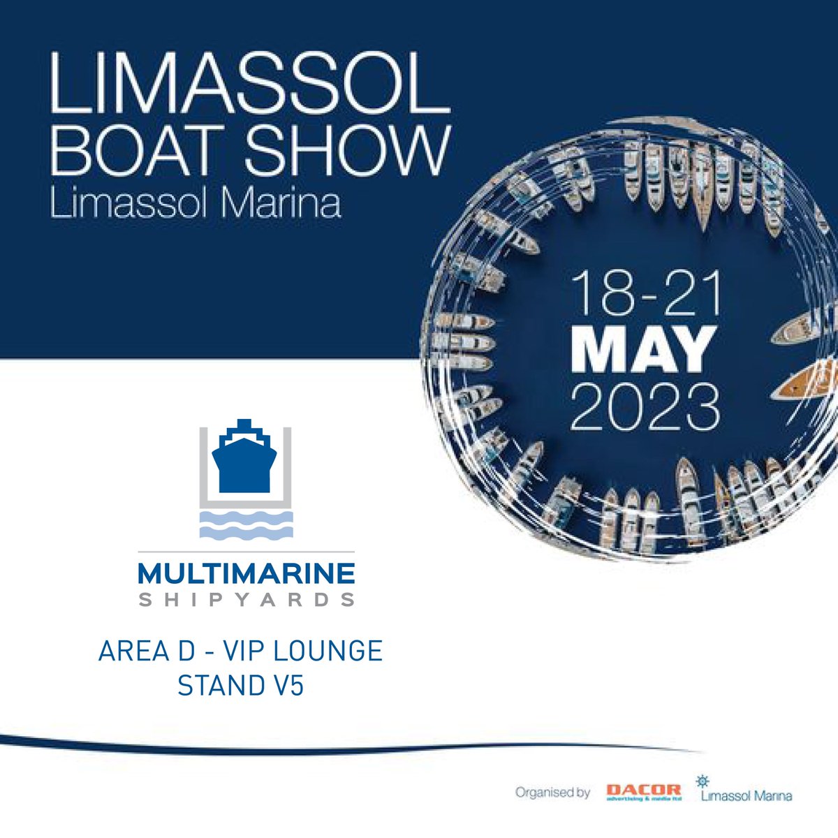 We are happy to inform you that Multimarine  will be participating in this year's @limassolboatshow event in Limassol Marina. 
 
Come and meet Multimarine Team in the yachting area of LBS: 
Area D - VIP LOUNGE Stand V5
 
come and join us!
 
#MultimarineGroup #limassolboatshow