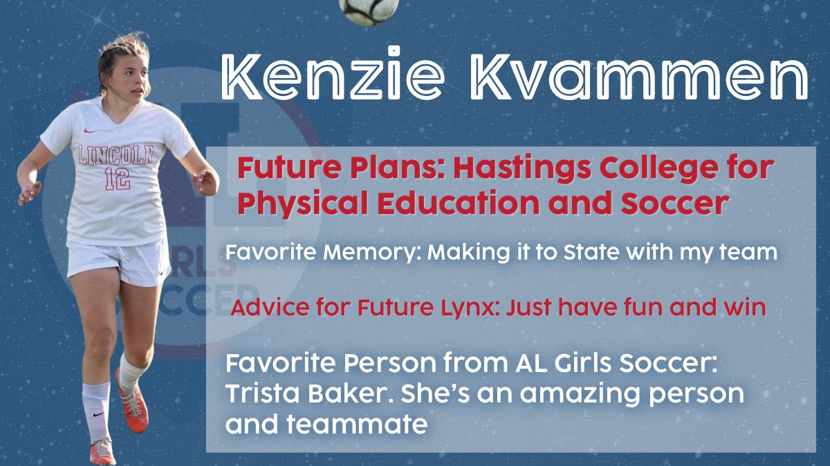Senior Defender:
Kenzie Kvammen
(4/7)