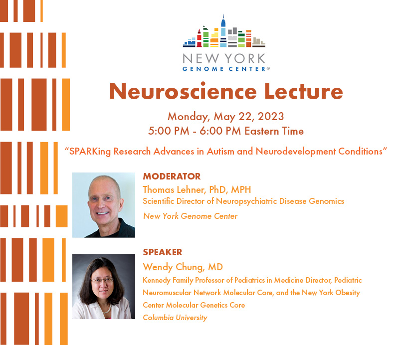 Join us on Monday, May 22 @ 5PM for a VIRTUAL Neuroscience Lecture with speaker Wendy Chung, MD, (@wendykchung) on 'SPARKing Research Advances in Autism and Neurodevelopmental Conditions.' Click the link to register: bit.ly/44GF3jc