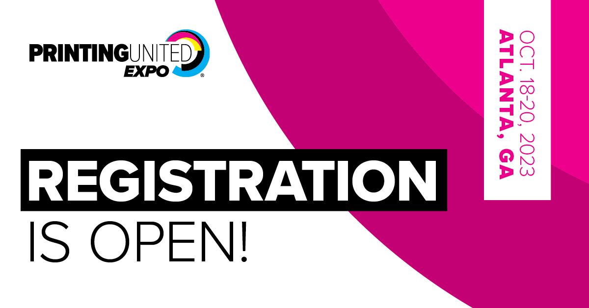 Registration is now open for PRINTING United Expo! Join the entire #printingindustry, October 18-20 in Atlanta, GA.  

Register here: ow.ly/CKSi50OjtEK #PRINTINGUnitedExpo #PRINTINGUnited