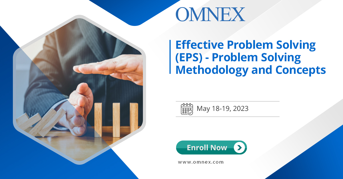 omnexglobal's tweet image. Effective Problem Solving (EPS) - Problem Solving Methodology and Concepts
Date: May 18-19, 2023
Enroll Now: hubs.li/Q01P5BSd0
#EffectiveProblemSolving #ProblemSolvingMethodology #CreativeProblemSolving #RootCauseAnalysis #DecisionMaking #AnalyticalThinking #Omnex