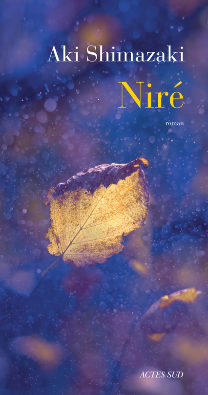 Actes Sud (@actessud) on Twitter photo "Chaque volume est une perle. L’ensemble est un bijou dont il serait dommage de se priver."
<a href="/SJanicot/">Stéphanie Janicot</a>, <a href="/NotreTemps/">Notre Temps</a> 
📘 NIRÉ d'Aki Shimazaki "Chaque volume est une perle. L’ensemble est un bijou dont il serait dommage de se priver."
<a href="/SJanicot/">Stéphanie Janicot</a>, <a href="/NotreTemps/">Notre Temps</a> 
📘 NIRÉ d'Aki Shimazaki