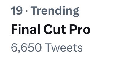 Dang - when this the last you saw Final Cut Pro trending on Twitter?
