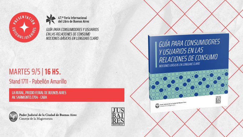 📚Te invitamos a participar de la presentación del libro GUÍA PARA CONSUMIDORES Y USUARIOS EN LAS RELACIONES DE CONSUMO - Nociones básicas en lenguaje claro

🗓️ HOY

⏰16:00 hs.

¡Los esperamos! 🙌🏻