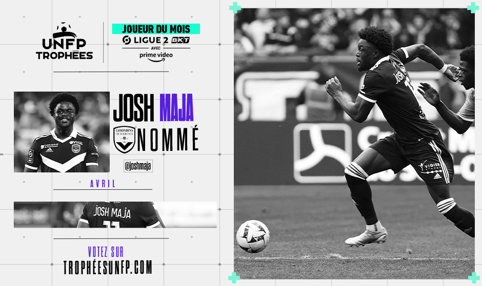 UNFP (@unfp) on Twitter photo 4 matchs = 4 buts pour Josh Maja en avril 🤩
Il est logiquement nommé pour le Trophée du Joueur du Mois de <a href="/Ligue2BKT/">Ligue 2 BKT</a> 🏆
Votez pour lui ici : tropheesunfp.com
#TropheesUNFP 4 matchs = 4 buts pour Josh Maja en avril 🤩
Il est logiquement nommé pour le Trophée du Joueur du Mois de <a href="/Ligue2BKT/">Ligue 2 BKT</a> 🏆
Votez pour lui ici : tropheesunfp.com
#TropheesUNFP