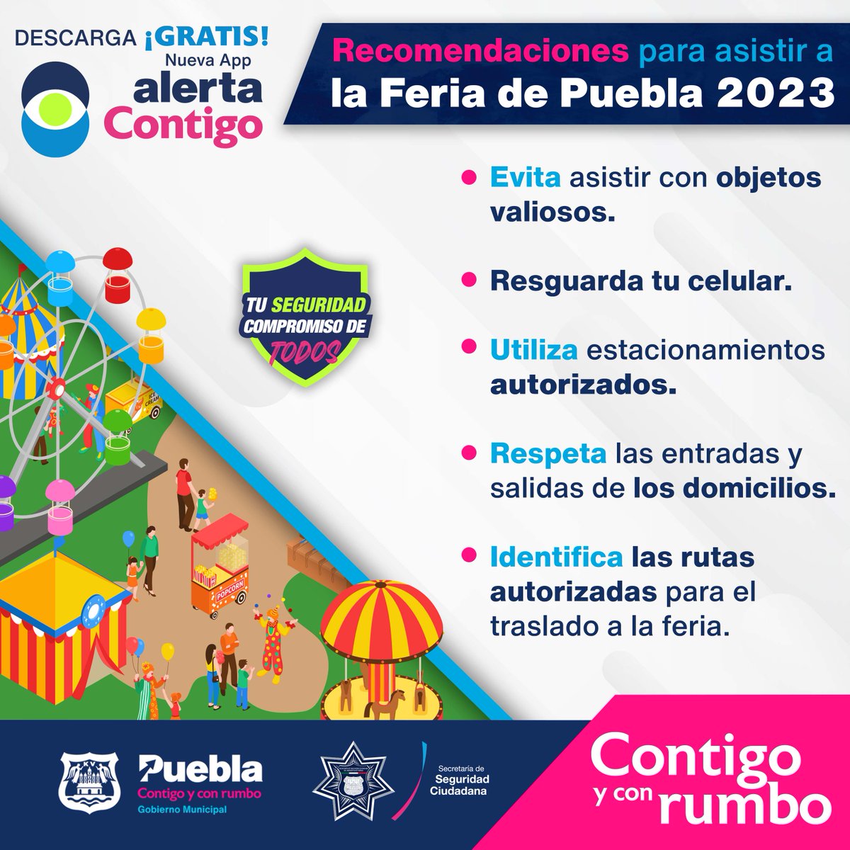 SSC_Pue's tweet photo. 🚔 | Consulta las siguientes recomendaciones de seguridad para asistir a la #FeriaPuebla2023 🎡.
En cualquier situación, estamos para servirte. 👮👮♀️
#ContigYConRumbo ➡️ https://t.co/8Qsl1rWWUg