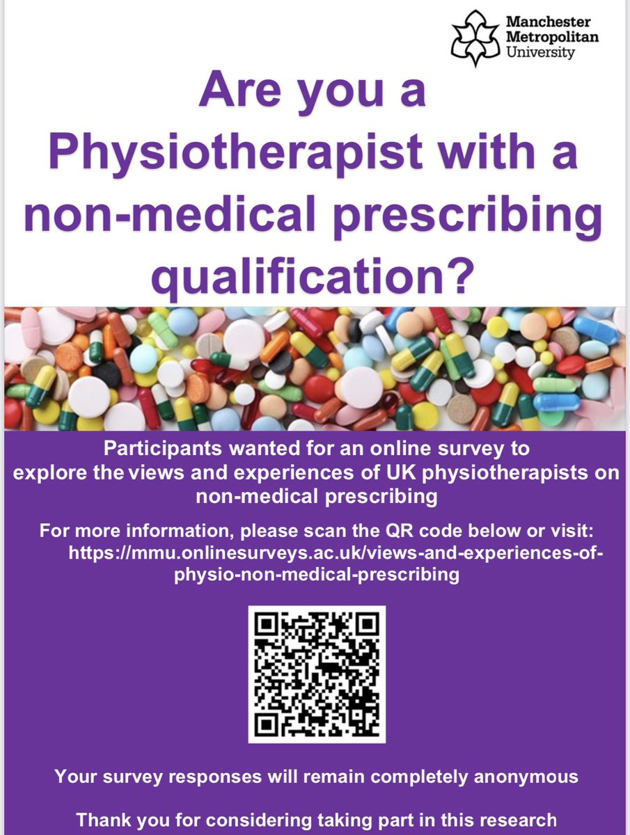 📢 Are you an Independent Prescribing Physiotherapist? 💊💉
If so please complete this 5 minute anonymous survey to help improve Physiotherapy prescribing across the UK 🇬🇧 ⬇️ 

mmu.onlinesurveys.ac.uk/views-and-expe…

#nonmedicalprescribing #independentprescribing
#research