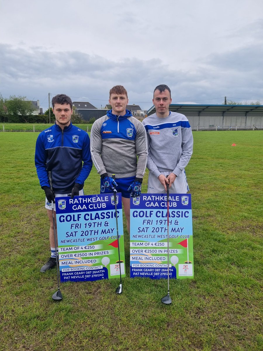 RathkealeGAA's tweet photo. With only 10 days remaining before our big event, ensure you get in touch today to secure your Tee Time or Sponsorship!

David Clancy, Josh O’Connor and Bryan Meade are three scratch golfers and are expected to shoot -8 in this team event, no pressure!! https://t.co/owdPoM9IDK