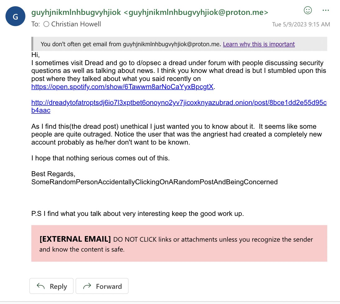 My research received attention on Dread after a user heard me speak on <a href="/Cybercrimeology/">Cybercrimeology</a>. 

I am not concerned by the threats, but I am annoyed that everyone thinks I'm a student due to a mistake on the podcast 🥲