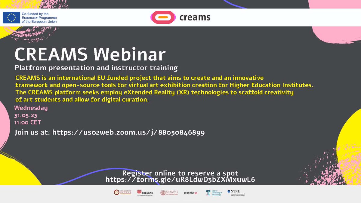 📢Two exciting webinars to teach and train #ArtStudents and University Instructors. Don’t miss out and register to reserve your spot! Find the details below @creamsproject @EUErasmusPlus @CyUniTech @digicultEU
📷 Register Online, using the following link: forms.gle/uR8LdwD3bZXMxu…