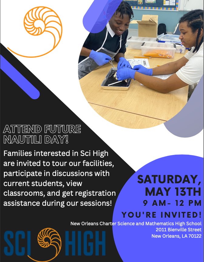 NOLAFSME's tweet photo. Attend Future Nautili Day | Asistir Al Futuro Dìa De Nautili!!
#noscihigh #STEM #STEMed #nolafsme @SciHighNOLA https://t.co/hyNMxdLxU6