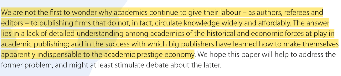 dededawson's tweet photo. @_DaniBeck You might like this paper on the history of academic publishing, explaining how we got into this mess: Untangling Academic Publishing: A history of the relationship between commercial interests, academic prestige and the circulation of research. Zenodo. https://t.co/voH4iO1LBJ https://t.co/xez0K9XrI5