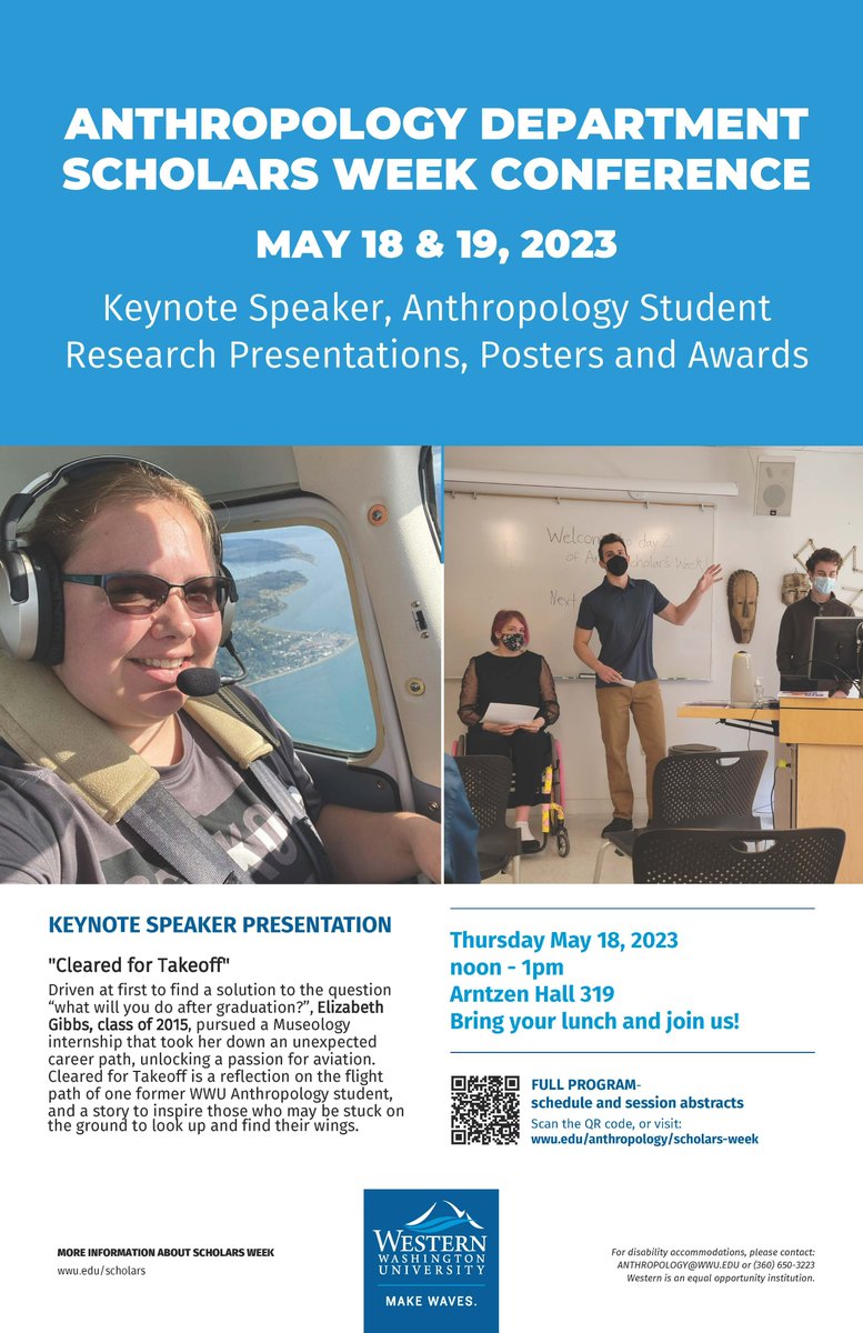 Anthro_wwu's tweet photo. It's not too late! Join us tomorrow!! Anthropology Scholars Week Conference May 18 &amp; 19. Full program: scan QR code or visit https://t.co/U0wAvJC8ur https://t.co/UVTT8BGQxr