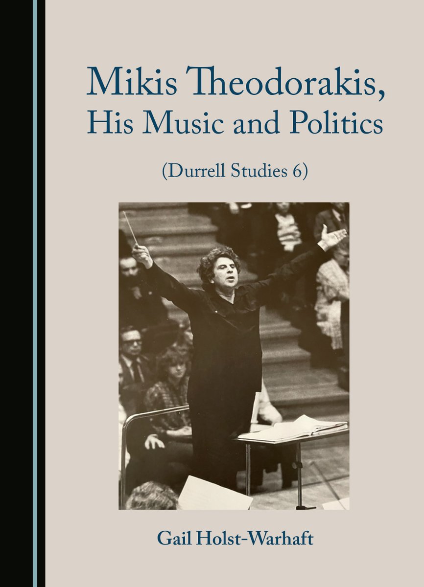 New book Mikis Theodorakis, His Music and Politics
cambridgescholars.com/product/978-1-…