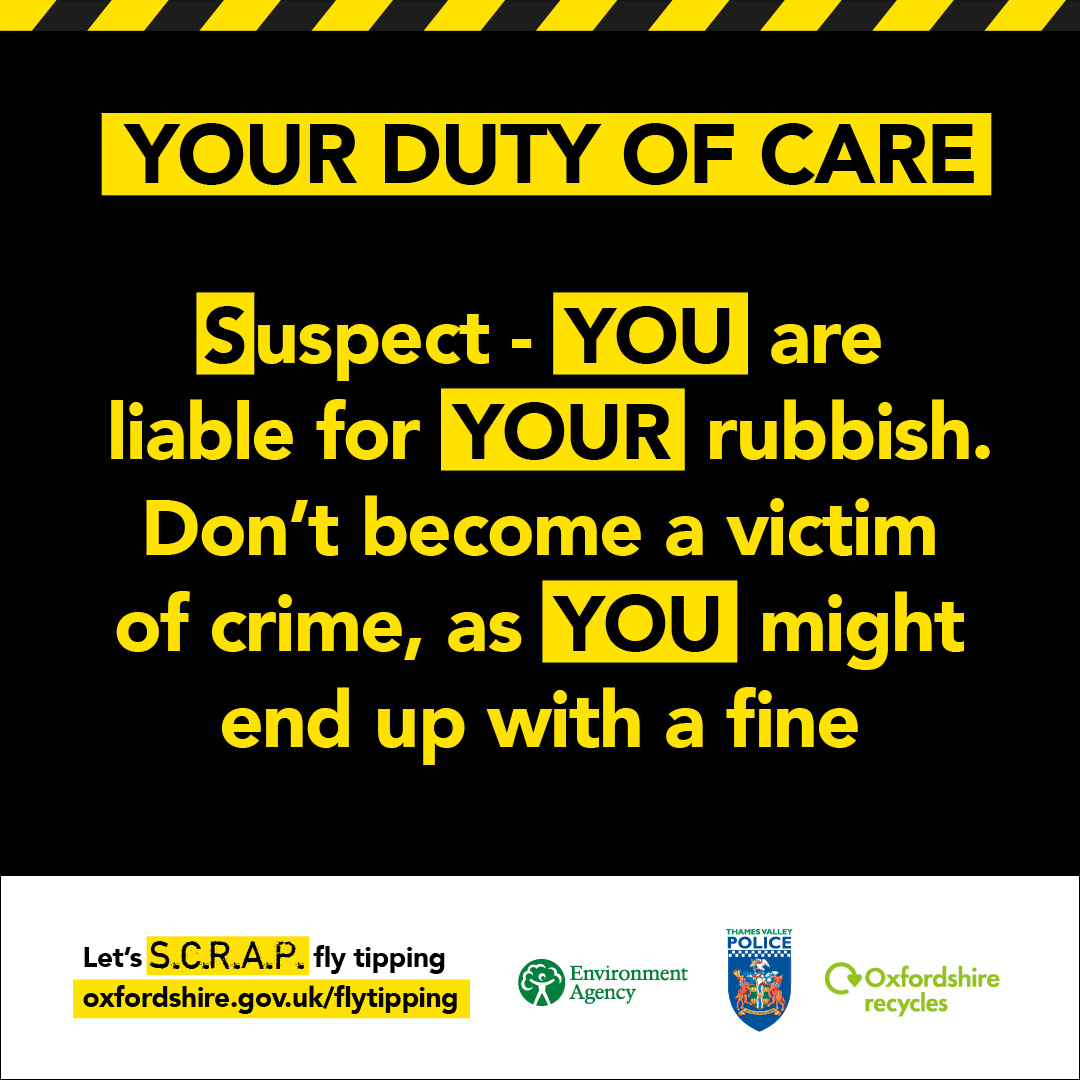 Did you know that you can be fined or prosecuted, if you don't make the required Checks when you ask someone to take your waste away.

YOUR waste, YOUR responsibility.

To find out more information visit oxfordshire.gov.uk/flytipping 

#SCRAPFlytipping