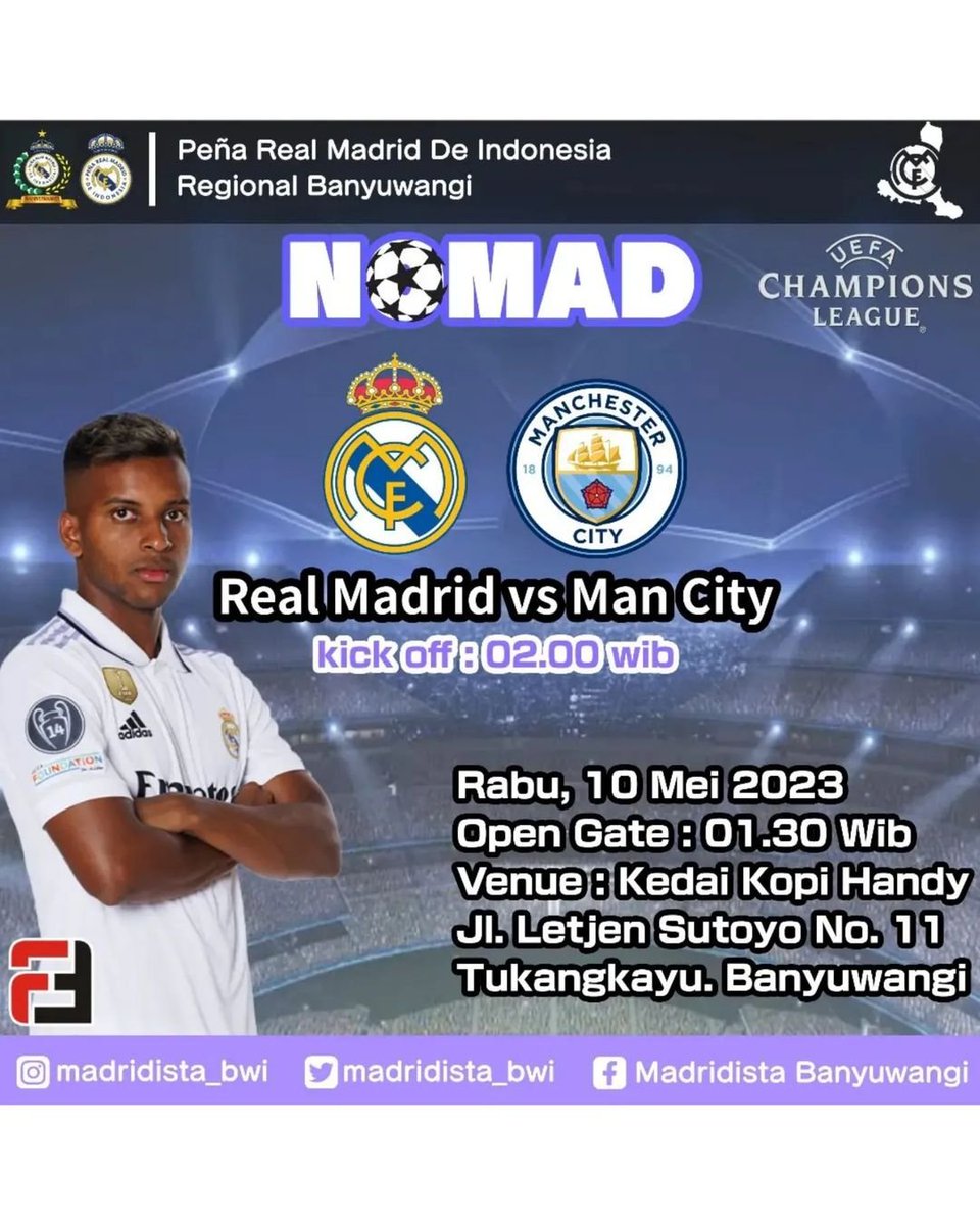 Madrid_Indo's tweet photo. #EventNomad [Banyuwangi]
NoMad #UCL with @madridista_bwi 

🏆 Semifinal Leg 1
⚽️Real Madrid vs Manchester City
📅Rabu, 10 Maret 2023
📍at Kedai Kopi Handy
💵HTM :  order

_
#HalaMadrid #EventPRMI #VamosPRMI https://t.co/Y7UJZSVjpv