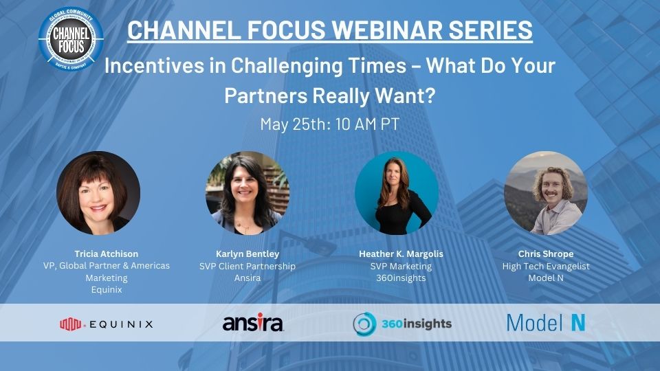 Join our webinar to discuss: What are we trying to incent? And what incentives will actually work? 

ow.ly/etEw50OjEbZ

Panelists:
• Christopher Shrope – Model N
• Heather K. Margolis – 360insights
• Karlyn Bentley – Ansira
• Tricia Atchison – Equinix